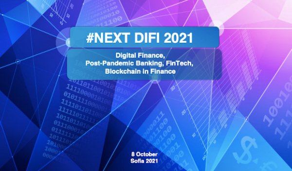 Последни дни за ранни регистрации за финансовия форум NEXT DIFI 2021
