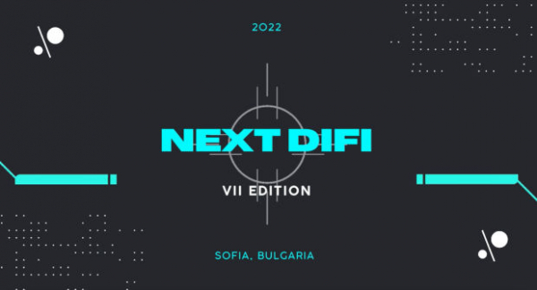 NEXT DIFI 2022 – Как се променя светът на финансите в турбулентни времена? 